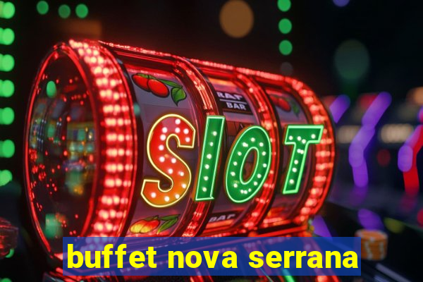 buffet nova serrana